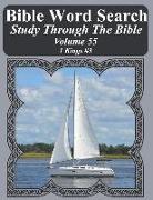 Bible Word Search Study Through the Bible: Volume 55 1 Kings #3