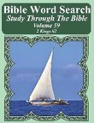 Bible Word Search Study Through the Bible: Volume 59 2 Kings #2