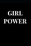 Girl Power: Feminist Notebook Journal