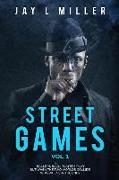 Street Games: Vol 1