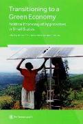 Transitioning to a Green Economy: Political Economy of Approaches in Small States