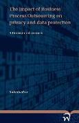 The Impact of Business Process Outsourcing on Privacy and Data Protection - A Thorough Risk Analysis