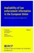 Availability of Law Enforcement Information in the European Union: Between Mutual Recognition and Equivalent Right of Access