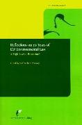 Reflections on 30 Years of Eu Environmental Law: A High Level of Protection?