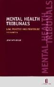 Mental Health Tribunals: Law, Practice and Procedure (Second Edition)