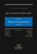 Eu Competition Law Volume II, Mergers and Acquisitions: (second Edition)