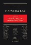 EU Energy Law, Volume III: Renewable Energy in the Member States of the EU
