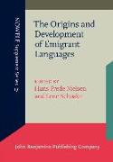 The Origins and Development of Emigrant Languages: Proceedings from the Second Rasmus Rask Colloqium, Odense University, November 1994