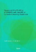 Neurocognitive Profiling of Children with Specific or Comorbid Reading Disabilities