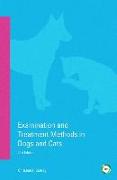 Examination and Treatment Methods in Cats and Dogs