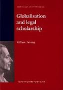 Globalisation and Legal Scholarship: Montesquieu Lecture 2009