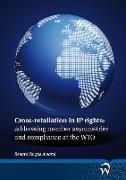 Cross-retaliation in IP Rights