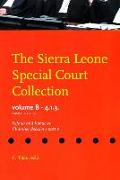 The Sierra Leone Special Court Collection: Volume B-4.1.3. - Case No. 04-14 - Fofana and Kondewa Chamber Decisions, Part 2