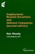Employment-Related Securities and Unlisted Companies: (second Edition)