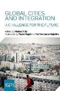 Global Cities and Integration: A Challenge for the Future