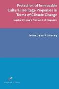 Protection of Immovable Cultural Heritage Properties in Terms of Climate Change: Legal and Strategic Framework of Adaptation