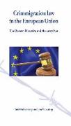 Crimmigration Law in the European Union: The Return Directive and the Entry Ban