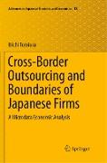 Cross-Border Outsourcing and Boundaries of Japanese Firms