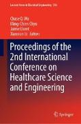 Proceedings of the 2nd International Conference on Healthcare Science and Engineering
