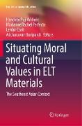 Situating Moral and Cultural Values in ELT Materials