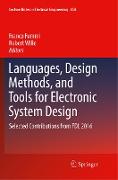 Languages, Design Methods, and Tools for Electronic System Design