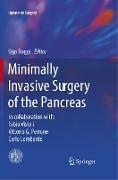 Minimally Invasive Surgery of the Pancreas