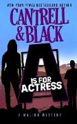 "A" is for Actress