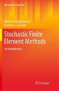 Stochastic Finite Element Methods