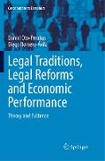 Legal Traditions, Legal Reforms and Economic Performance