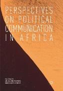 Perspectives on Political Communication in Africa