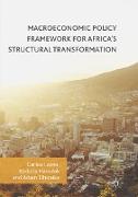 Macroeconomic Policy Framework for Africa's Structural Transformation