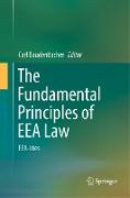 The Fundamental Principles of EEA Law