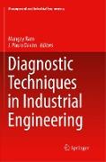Diagnostic Techniques in Industrial Engineering