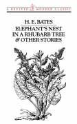 Elephant's Nest in a Rhubarb Tree & Other Stories