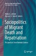 Sociopolitics of Migrant Death and Repatriation