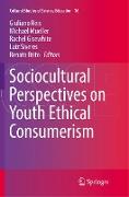 Sociocultural Perspectives on Youth Ethical Consumerism