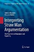 Interpreting Straw Man Argumentation