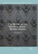 The Myth of the Medieval Jewish Moneylender