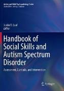 Handbook of Social Skills and Autism Spectrum Disorder