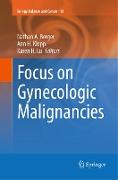 Focus on Gynecologic Malignancies