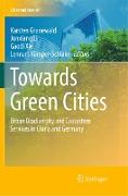 Towards Green Cities