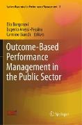 Outcome-Based Performance Management in the Public Sector