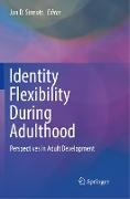 Identity Flexibility During Adulthood