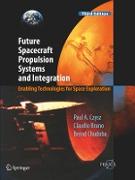 Future Spacecraft Propulsion Systems and Integration