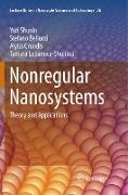 Nonregular Nanosystems