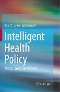 Intelligent Health Policy