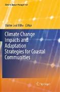 Climate Change Impacts and Adaptation Strategies for Coastal Communities