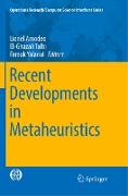 Recent Developments in Metaheuristics