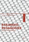 Paranoid Pedagogies