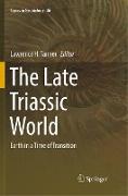 The Late Triassic World